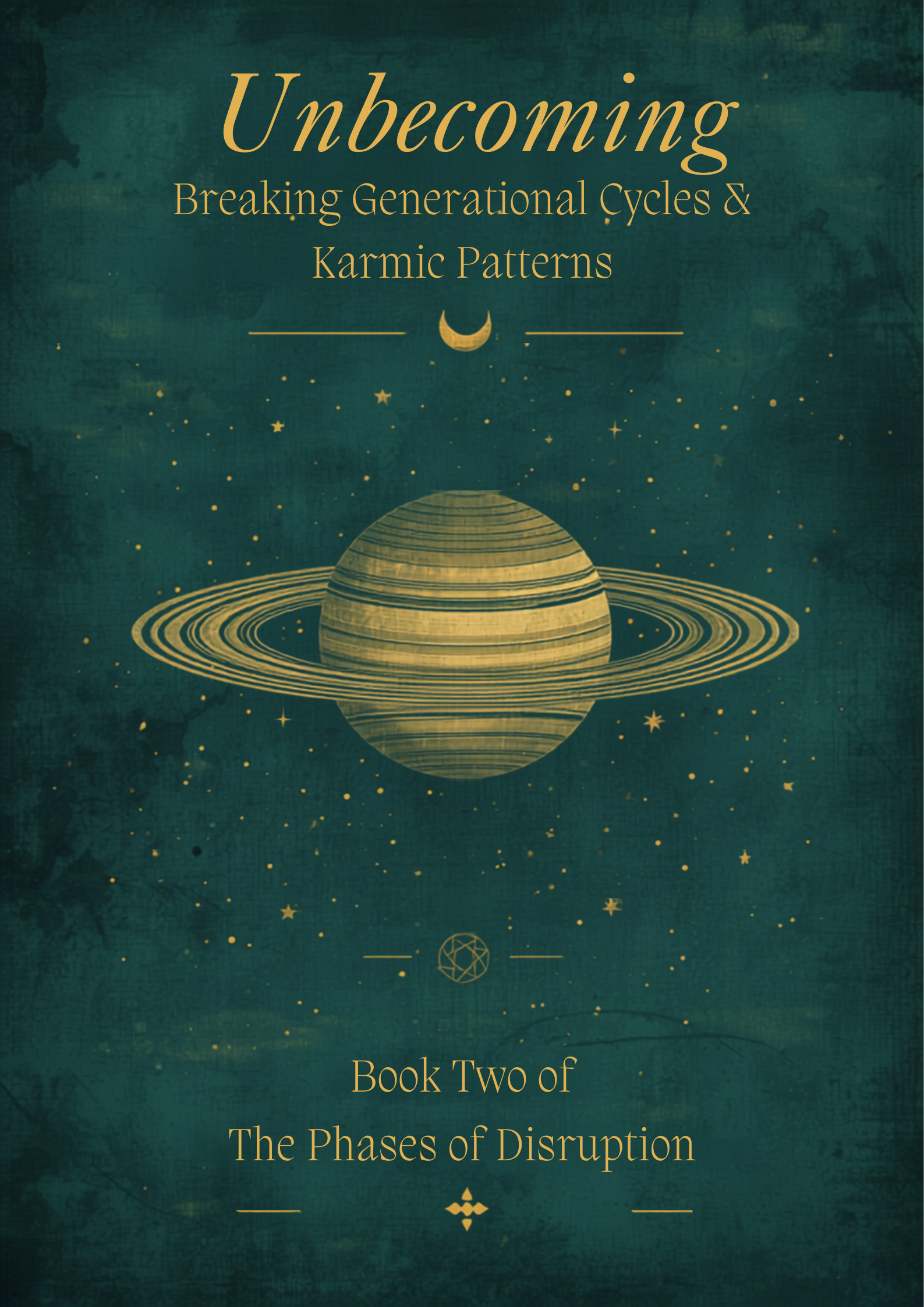 Unbecoming – Breaking Generational Cycles & Karmic Patterns